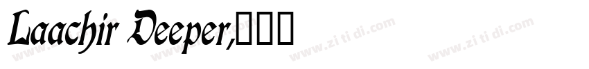 Laachir Deeper字体转换